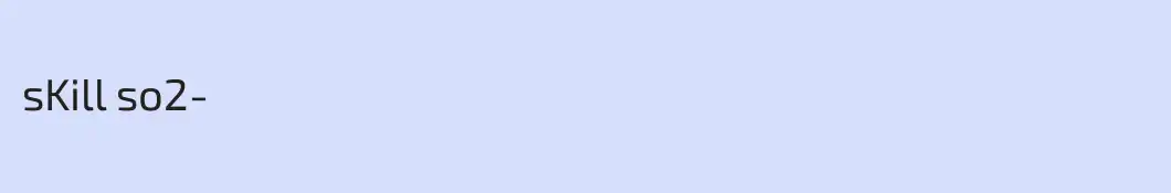 sKill so2-